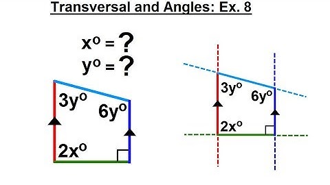 Geometry - Ch. 4: Lines and Angles (22 of 37) Transversals and Angles: Ex. 8