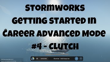 Stormworks: Build And Rescue - Get Started In Advanced Career Mode - Part 4 - Clutch