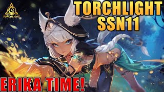 Torchlight Infinite: Season 11! Erika time, hope its cheaper than Thea
