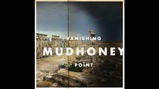 Mudhoney - Vanishing Point (Full Album)