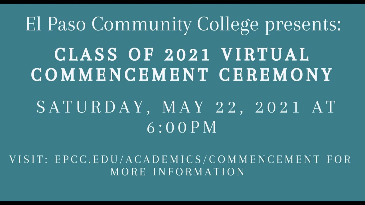 2021 EPCC Spring Commencement YouTube
