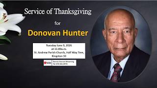 Service of Thanksgiving for Donovan Hunter