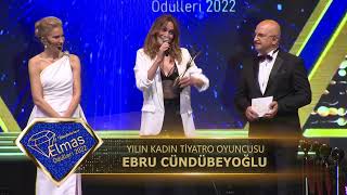 Yılın Kadın Tiyatro Oyuncusu Ödülü - Ebru Cündübeyoğlu