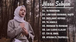 Nissa Sabyan Full Album Best Song Spesial Ramadhan 2019 | Ya Romdhon - Law Kana Bainanal Habib