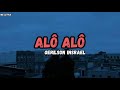 Gerilson Insrael - Alô Alô (Letra)