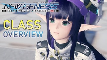 Phantasy Star Online 2 New Genesis Class Overview