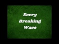 U2  every breaking wave  lyrics