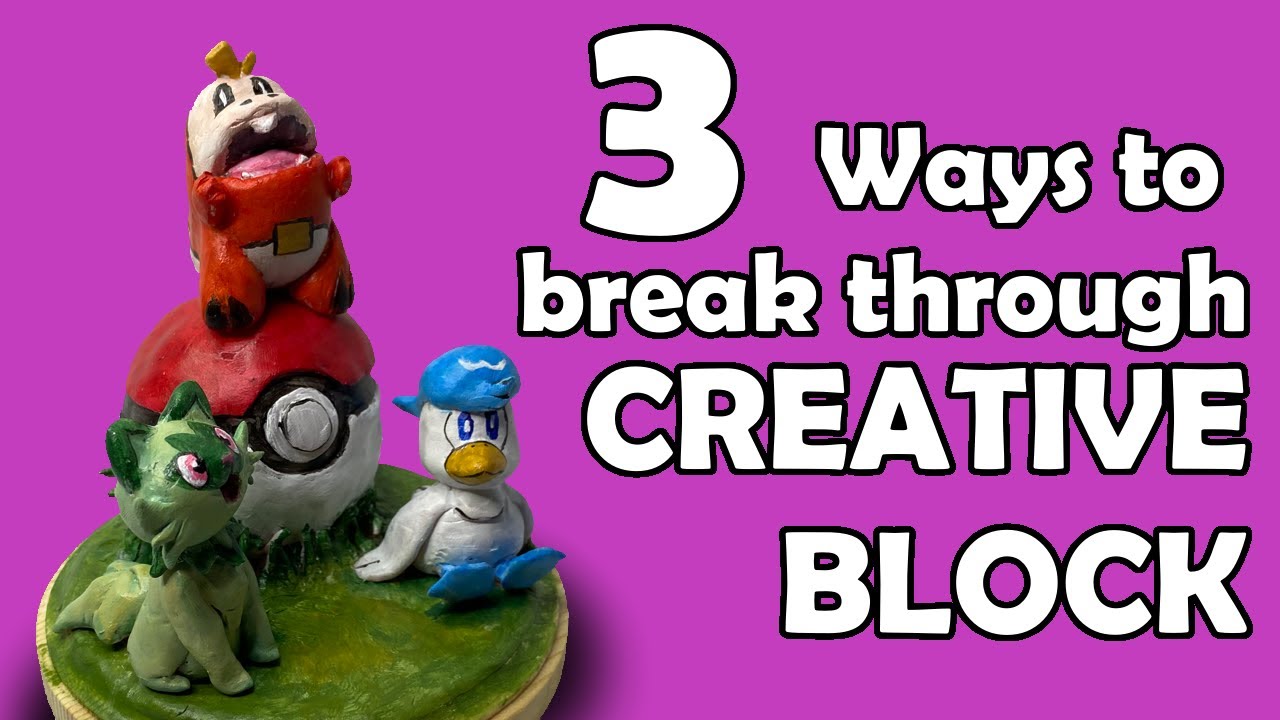 Breaking Through Creative Blocks - Sculpting New Pokemon Starters ...