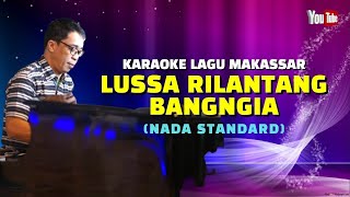 karaoke lagu makassar lussa rilantang bangngia