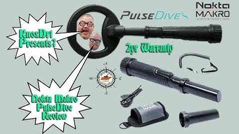 KnoxDrt Presents?......Nokta Makro PulseDive Pinpointer Review