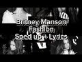 Britney manson  fashion lyrics  sped up full version