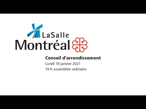 Conseil d'arrondissement en direct de LaSalle, lundi 18 janvier 19h00