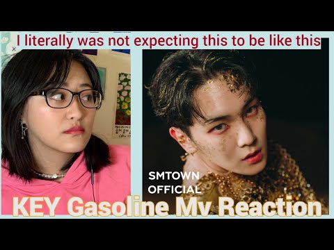 KEY Gasoline Mv Reaction (AKA Was not expecting this, I'm selling my soul to Key)