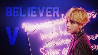 Fmv Kim Taehyung - Believer