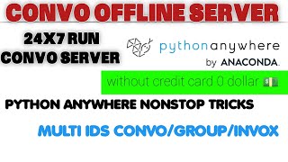 Python anywhere nonstop trick 2024 | without credit card convo server run 24x7 | fb fyt screenshot 4