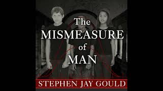 Mismeasure of Man Audiobook by Stephen Jay Gould