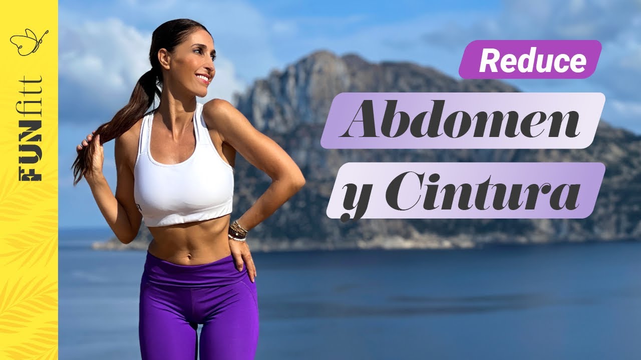 Cómo Reducir Abdomen y Cintura