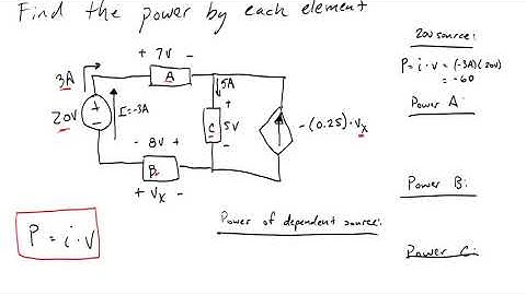 Circuits I - Power Absorbed by Each Element | Everything EE
