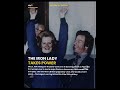 The Iron Lady &amp; The First Kentucky Derby | Two Icons Born on the Same Day | May 3