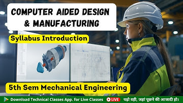 Computer Aided Design & Manufacturing (L-1) || 5th Sem. Mech. || SBTE Bihar Polytechnic