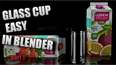 How to make a glass cup in blender 2.93