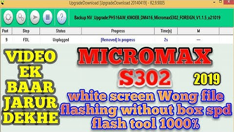 Micromax s302 flashing SPD tool done 100% rajteicom hang logo flashing