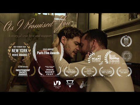 As I Promised You | LGBTQ Student Short Film | By Samuel Vargas
