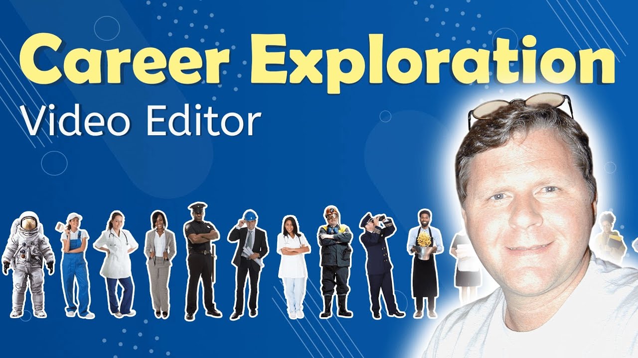 Video Editor - Career Exploration for Teens!