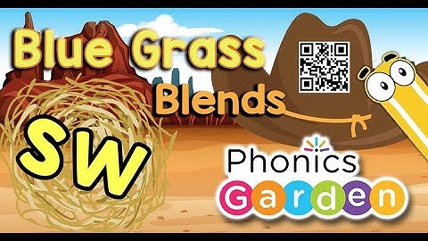 SW | Blue Grass | Blends | Phonics Garden
