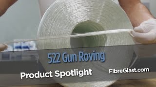522 Gun Roving