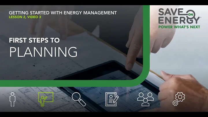 Getting Started with Energy Management Lesson Two: First Steps to Planning