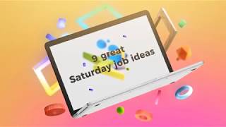 9 Saturday job ideas