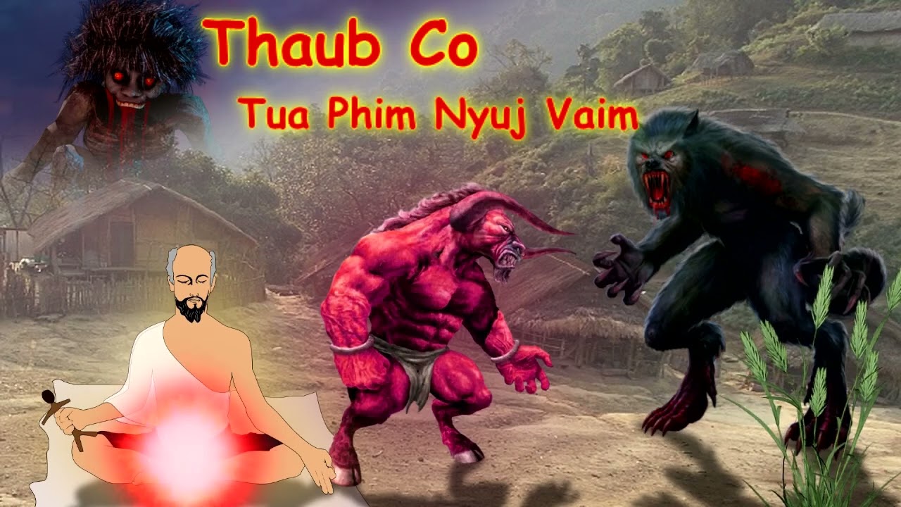 Thaub Co Laus Tua Phim Nyuj Vaim MUS SIS VAS /8/5/2023/