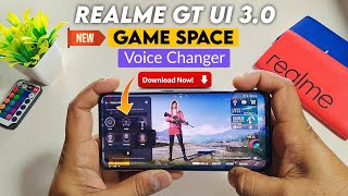 Realme UI 3.0 Game Space Voice Changer & 4D Vibration Download Now | Realme GT Realme UI 3.0 Update screenshot 4