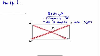 Lesson 6-3 Notes: Rectangles, Rhombi, & Squares