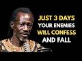 Your Enemies Will Confess — Send It Back with SAND in 3 Days