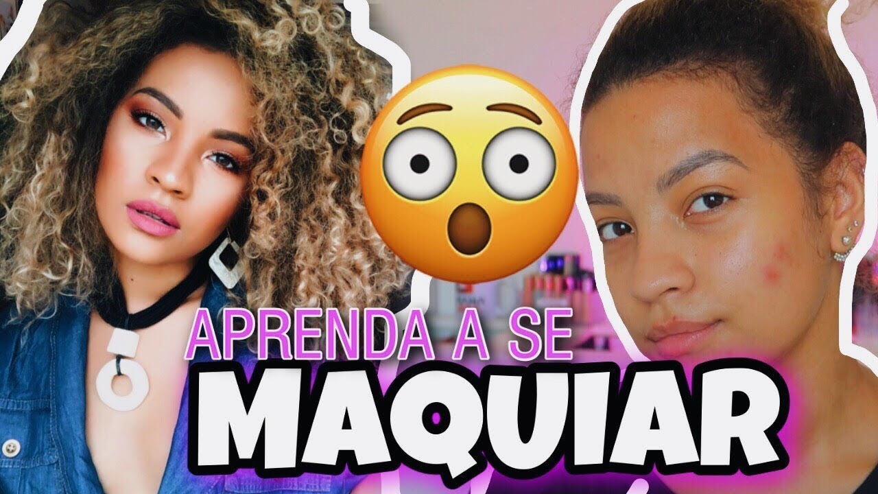 MAQUIAGEM PRA QUEM NÃO SABE SE MAQUIAR