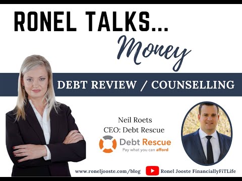 Ronel Talks Money: Debt Review / Counselling with Neil Roets
