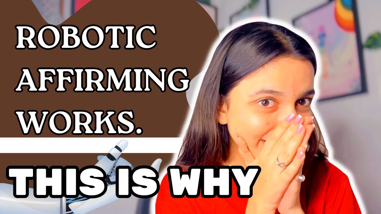 How To Manifest Using ROBOTIC AFFIRMING! (Yes, it really works)