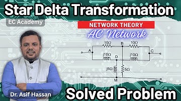 Ster-Delta-transformatie | AC-netwerk | Probleem opgelost, stap voor stap voor beginners || EC Ac...