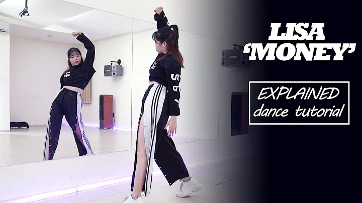 LISA - 'MONEY' Dance Tutorial | Mirrored + Explained