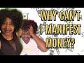 To Manifest Money, You Must Do This 1st Or Fail Every Time