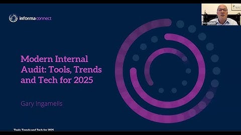 Modern Internal Audit - Tools, Trends, and Tech for 2025