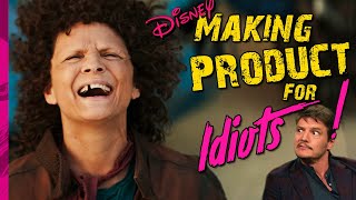 Disney Is Making Product For Idiots