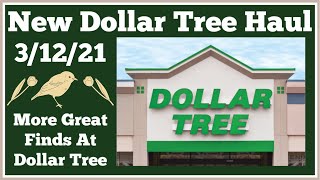 New Dollar Tree ? 3/12/21