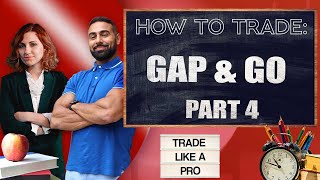 How To Trade: Gap & Go💥Part 5 Combining Technical Indicators with Gap-And-Go! May 3 LIVE