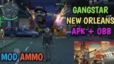 Gangstar New Orleans 1.5.3e Mod Apk Hack For Android No Root New Update  [V1.5.3e]