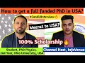 How To Get Fully Funded PhD in USA? Free PhD | Candid Interview