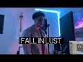 Fall in Lust - Kid Travis | JVDN Cover._.