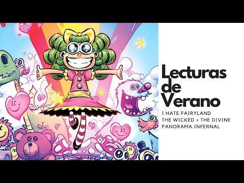 i-hate-fairyland-y-wicked-the-divine-|-lecturas-veraniegas